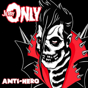 Jerry Only - Ant -Hero *CD New
