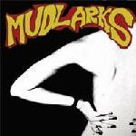 Mudlarks - S/T *CD New