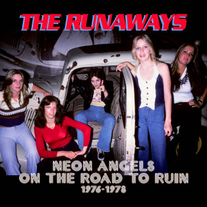 The Runaways - Neon Angels *CD Used