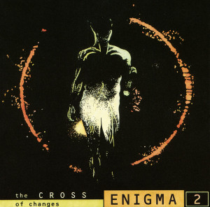 Enigma 2 - The Cross Of Changes *CD Used