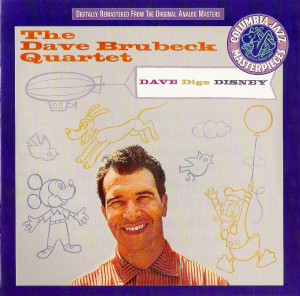 The Dave Brubeck Quartet - Dave Digs Disney *CD Used