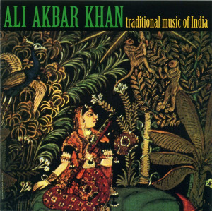 Ali Akbar Khan - Traditional Music Of India *CD Used