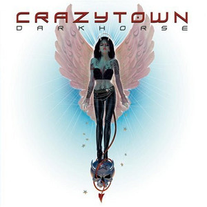 Crazytown - Darkhorse *CD Used