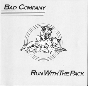 Bad Company - Run With The Pack *CD Used
