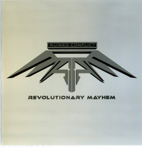 Ruined Conflict - Revolutionary Mayhem *CD Used