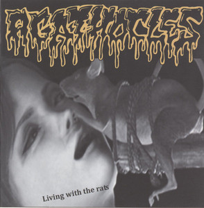 Agathocles - Living With The Rats *CD New
