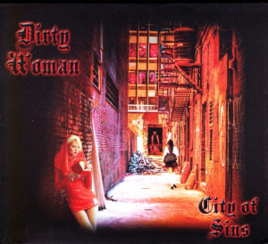 Dirty Woman - City Of Sins *CD New