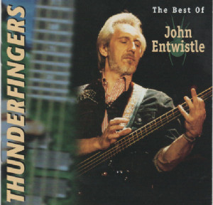 John Entwistle - Thunderfingers: The Best Of.. *CD Used