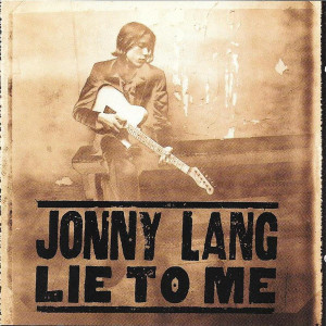 Jonny Lang - Lie To Me *CD Used