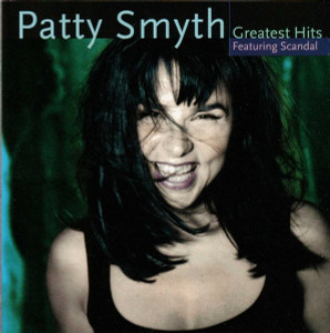 Patty Smyth - Greatest Hits Featuring Scandal *CD Used