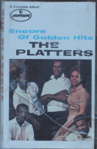 The Platters - Encore Of Golden Hits  Cassette