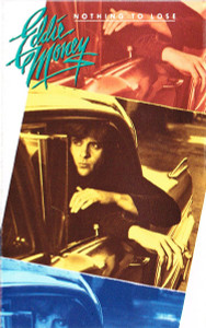 Eddie Money - Nothing To Lose  Cassette