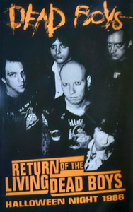 Dead Boys - Return Of The Living Dead Boys 1986  Cassette