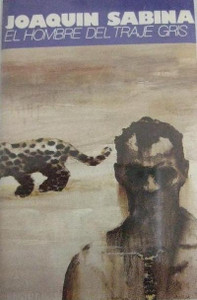 Joaquin Sabina - El Hombre Del Traje Gris  Cassette