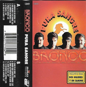 Bronco - Pura Sangre  Cassette