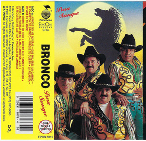 Bronco - Pura Sangre  Cassette
