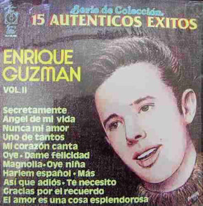 Enrique Guzman - Vol Ii 15 Autenticos Exitos Lp *Used