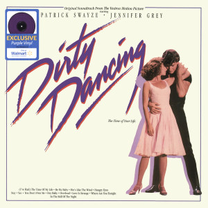 Dirty Dancing * Puple Vinyl Walmart Edit Lp *New