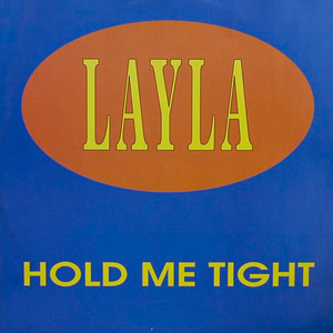 Layla - Hold Me Tight Lp *Used