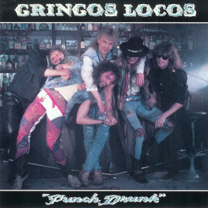 Gringos Locos - Punch Drunk Lp *Used