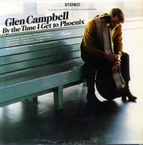 Glen Campbell - By The Time I Get To Phoenix Lp *Used