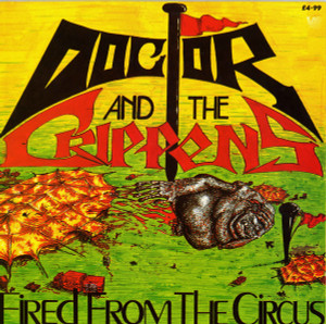 Doctor And The Crippens - Fired From The Lp *Used