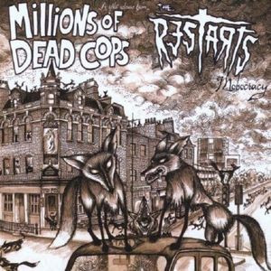 Millions Of Dead Cops - The Restarts Split - Mobocracy Lp *New