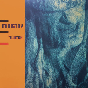 Ministry - Twitch 180G Vinyl Lp *New