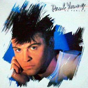 Paul Young - No Parlez (1983 Usa) Lp *Used