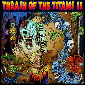 Thrash Of The Titans 2 - Riistetyt - Contrasto - El Nudo - Ruido - Vitamin X Lp *New