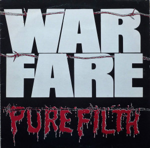 Warfare - Pure Filth Uk Press Gatefold Lp *New