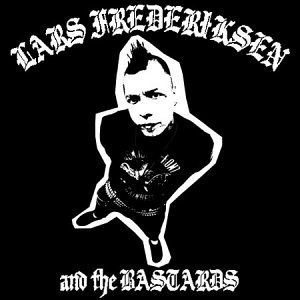 Lars Fredericksen And The Bastards Lp *New
