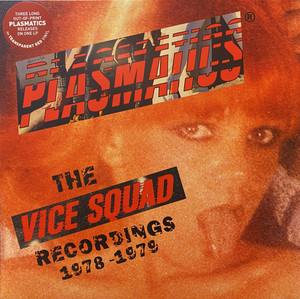 Plasmatics - The Vice Squad Recordings 1978 - 1979 Transparent Red Vinyl Lp *New