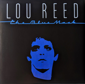 Lou Reed - The Blue Mask Lp *New