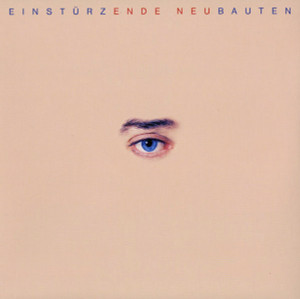 Einsturzende Neubaten - Ende Neu (Ml) Lp *New