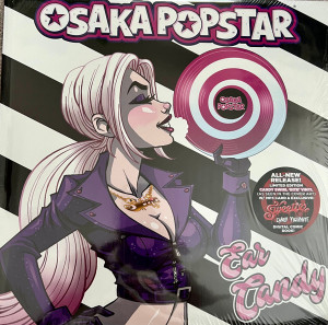 Osaka Popstar - Ear Candy * Ml Lp *New