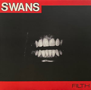 Swans - Filth Lp *New
