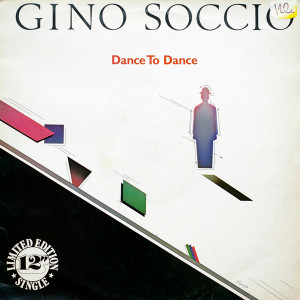 Gino Soccio - Dance To Dance Lp *Used