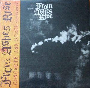 From Ashes To Rise - Concrete And Steel Lp *New