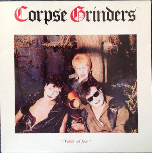Corpse Grinders - Valley Of Fear (France 1984) Lp *Used