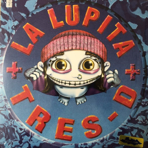 La Lupita - Tres-D Lp *New