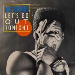 Nile Rodgers - Lets Go Out Tonight Lp *Used