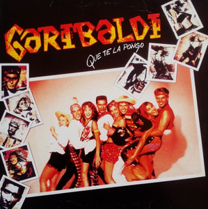 Garibaldi - Que Te La Pongo Lp *Used
