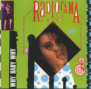 Radiorama - Why Baby Why Lp *Used