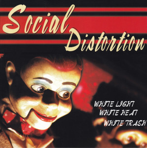 Social Distortion - White Light White Heat White Trash *Euro Press* Lp *New