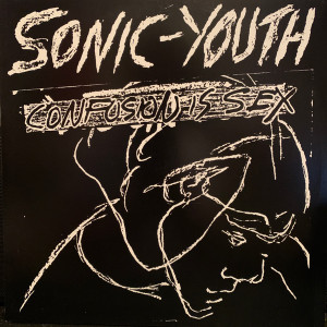 Sonic Youth - Confusion Is Sex Lp *New
