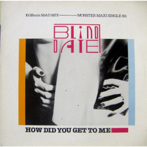 Blind Date - How Did You Get ** German Press Lp *Used