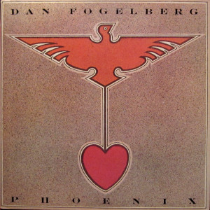 Dan Fogelberg - Phoenix Lp *Used