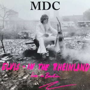 Mdc - Elvis Lp *New
