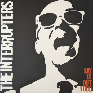 Interrupters - Say It Out Loud Lp *New